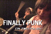 Finally Punk - 'Ein Zwei Polizei'