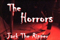 The Horrors - 'Jack The Ripper'