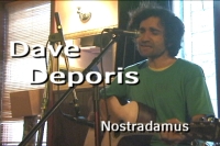 Dave Deporis - 'Nostradamus'