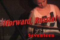 Forward, Russia - 'Seventeen'