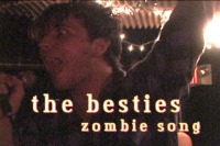 The Besties - Zombie Song