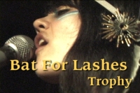 Bat For Lashes - Trophy