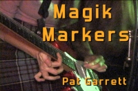 Magik Markers - Pat Garrett