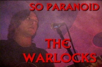 The Warlocks - So Paranoid