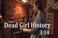 Dead Girl History - 3:14