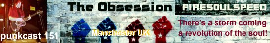 The Obsession - FireSoulSpeed - punkcast 151