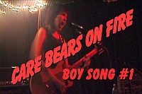 Care Bears On Fire - Boy Song #1