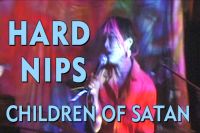 Hard Nips - Children of Satan