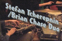 Stefan Tcherepnin / Brian Chase Duo