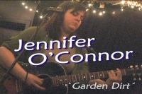 Jennifer O'Connor - 'Garden Dirt'